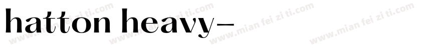 hatton heavy字体转换